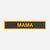 Patch - Mama
